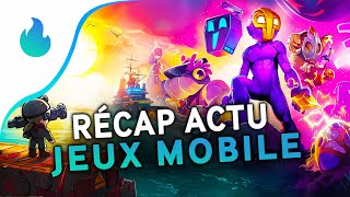 📱 Récap actu des jeux mobile (Android et iOS) #188