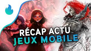 📱 Récap actu des jeux mobile (Android et iOS) #248